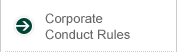Corporate Conduct Rules
